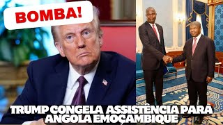 DONALD TRUMP AMEAÇ4 DANIEL CHAP0 E JOÃO LOUERNÇO APÓS CORTAR APOIOS PARA ANGOLA E MOÇAMBIQUE