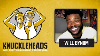 Will "the Thrill" Bynum Joins Q and D | Knuckleheads Quarantine: E11 | The Players' Tribune