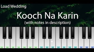 Kooch Na Karin (Load Wedding) | Easy Piano Tutorial with Notes | Perfect Piano