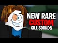 NEW RARE CUSTOM KILL SOUNDS TO USE | ROBLOX Strongest Battlegrounds Custom kill sound ids