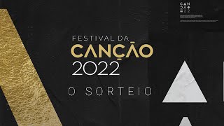 Sorteio das semifinais do Festival da Canção 2022