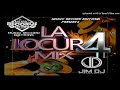 la locura mix vol.4 🌑 jimdj el cerebro musical music record editions