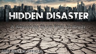 Hidden Disaster Short Film Hindi