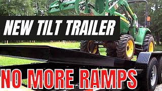 NEW TILT TRAILER / NO MORE RAMPS