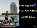 Scotts Maphuma, Dj Maphorisa, Xduppy - Originally Lyrics Video #scottsmaphuma #djmaphorisa #piano
