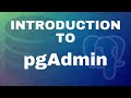 Introduction to pgAdmin 4 - management tool for PostgreSQL