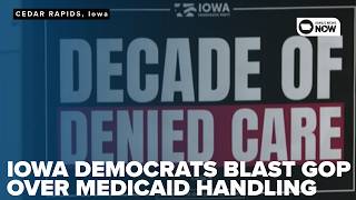 Iowa Democrats criticize Republicans over Medicaid policies in Cedar Rapids