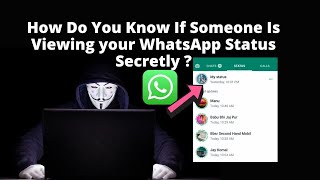How do you know if someone is viewing your WhatsApp status secretly  | Hindi ||