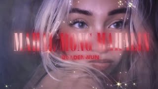 Goldenwun - MmM (Mahal Mong Mahalin)