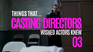 Things Casting Directors Wish Actors Knew About Auditioning - 03 |