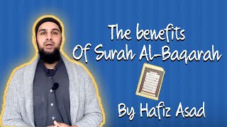 The benefits of reciting Surah Al-Baqarah
