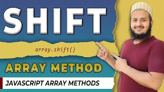 shift Method in JavaScript | shift Methods for Beginners | Array Methods in Javascript | Hindi 2022