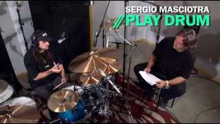 SERGIO MASCIOTRA // PLAY DRUM