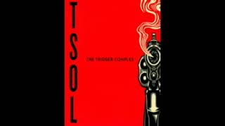 TSOL - I Wanted to See You