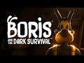 Boris and the Dark Survival Full Walkthrough (No Commentary) @1440p Ultra 60Fps