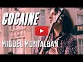 Miguel Montalban - Cocaine (JJ Cale)