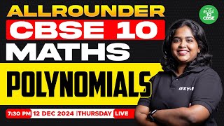 🤗ALL ROUNDER :  Polynomials | Sreeshma maam  |Xylem CBSE 10 Tamil