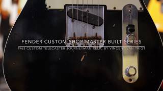 Fender Custom Shop MBS 1963 Custom Telecaster J.Relic -Aged Black- by Vincent Van Trigt #R101441