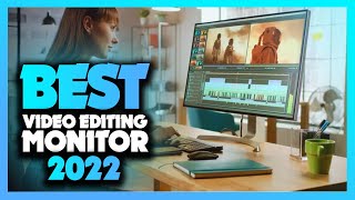 Top 5 BEST 4K Video Editing Monitor of [2022]