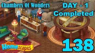 Homescapes New Area Chamber of Wonders - Day 1 Completed - Part 138