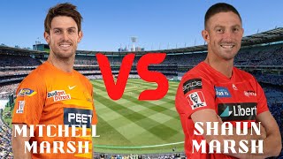 Marsh Vs Marsh | Brothers Vs Brothers |Shaun Marsh | Mitchell Marsh | BBL 2022