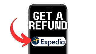 NEW! GET A REFUND FROM EXPEDIA (WORKING) 2025!