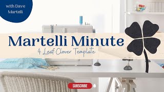 Martelli Minute: Four Leaf Clover Template Set