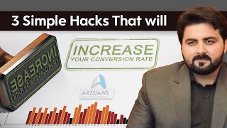 3 Simple Hacks That'll Boost Your Conversion Rate