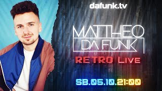 05.10.2024 dafunk.tv by MATTHEO DA FUNK RETRO Live Stream