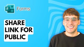 How to Share Link for Public on Microsoft Forms [2026 Full Guide]