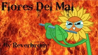 Flores Del Mal - By Reverbrony