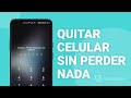 Cómo desbloquear un celular con contraseña sin perder datos