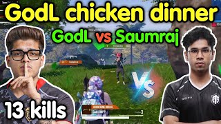 Godlike intense chicken dinner vs Saumraj 🥵 13 kills domination 🇮🇳