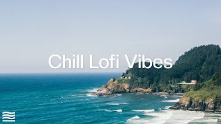 Chill Lofi Vibes [chill lo-fi hip hop beats]