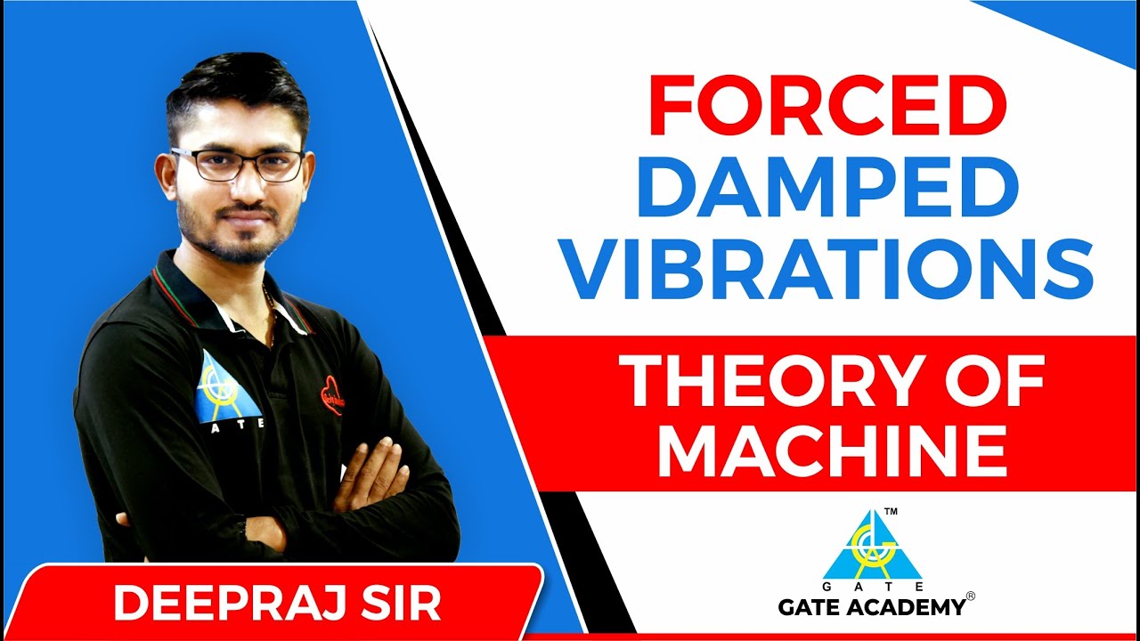 Forced Damped Vibrations | Theory Of Machine - YouTube