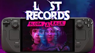 Lost Records Bloom \u0026 Rage Steam Deck Performance Tested - Is it Playable?