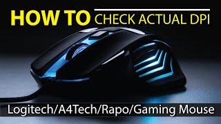 How To Check Actual Mouse DPI |  Normal & Gaming Mouse DPI Check 2023