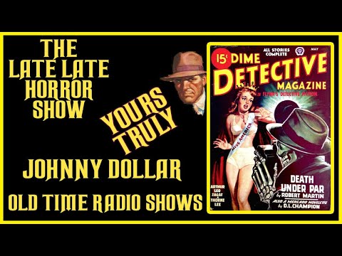 JOHNNY DOLLAR OLD TIME RADIO SHOWS