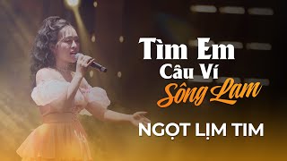 Tìm Em Câu Ví Sông Lam, Hà Tĩnh Quê Ơi, Đừng Trách Câu Ví Dặm | Dân Ca Xứ Nghệ Nghe Hoài Không Chán