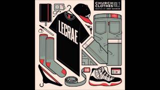 Church Clothes Vol 2  Lecrae - If I Die Tonight Feat Novel Prod By Justin Kahler Lecrae