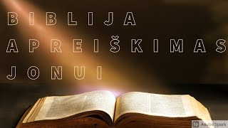 APREIŠKIMAS JONUI  BIBLIJA