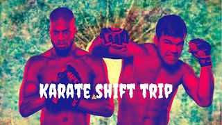 The Karate Shift Trip for MMA (Machida and MVP)