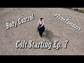 Colt Starting Episode 7