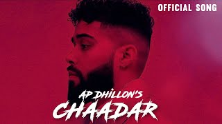 Chaadar  - AP Dhillon Ft Straight Bank | J Statik ( Leaked song) । Sau Jatt | Latest Song 2022