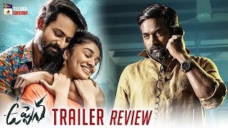 Uppena Movie Trailer review | Panja Vaisshnav Tej | Krithi Shetty | Vijay Sethupathi | Telugu Cinema