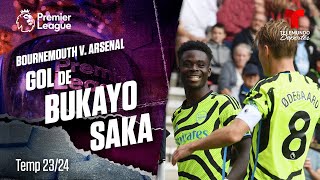 Gol de Bukayo Saka – Bournemouth v. Arsenal 23-24 | Premier League | Telemundo Deportes