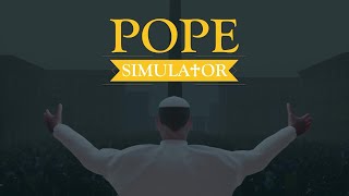 Videojuego propone la experiencia de convertirse en Papa