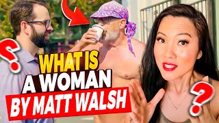 Surprising Lessons From Matt Walsh's "what Is A Woman" Documentary
