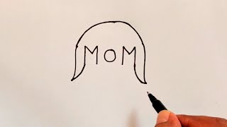 How to Draw Mother From Word MOM | Easy Mother's Drawing | Mother's day drawing