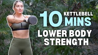 10 BEST Lower Body KETTLEBELL Exercises | 10 Mins Workout | Beginner Friendly